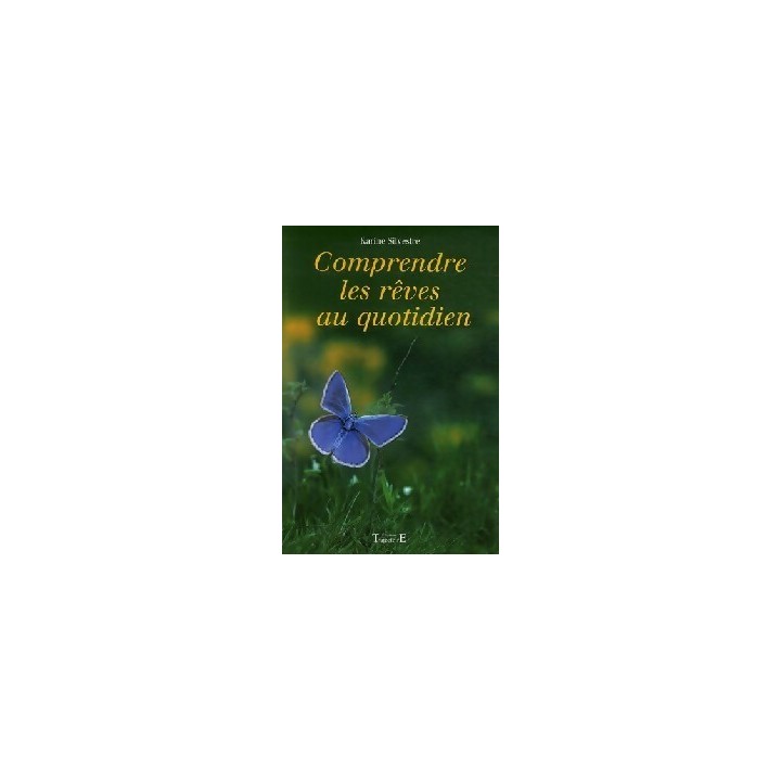 Comprendre les rêves au quotidien